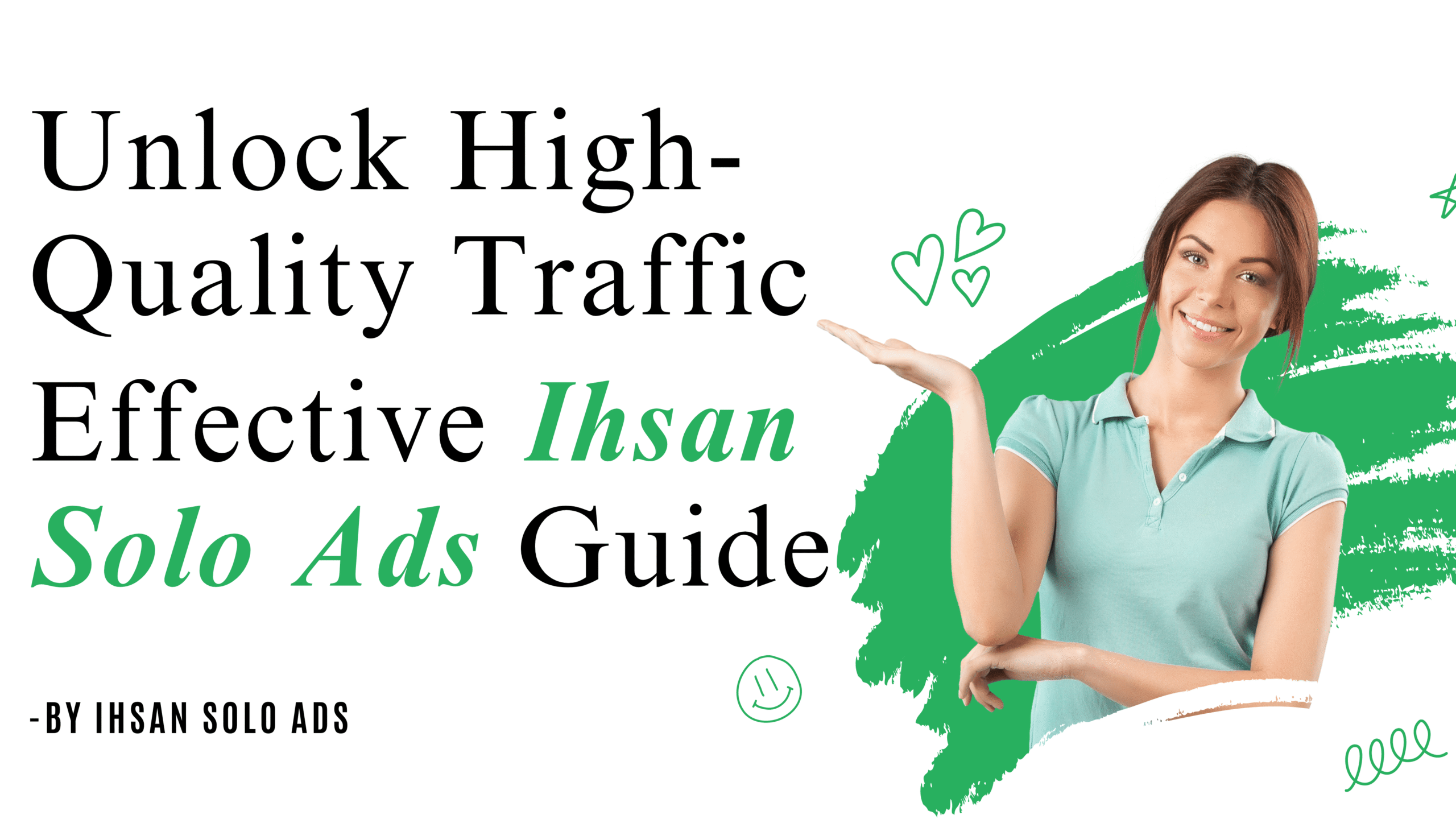 ihsan solo ads